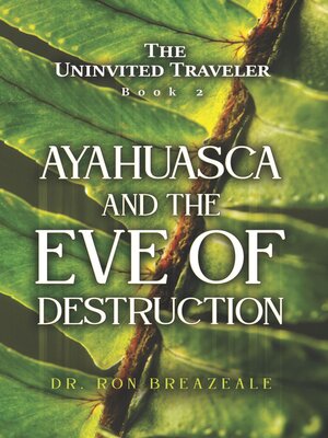 cover image of The Uninvited Traveler, Book 2